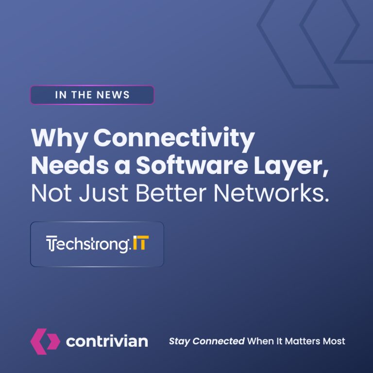 Why Connectivity Needs a Software Layer, Not Just Better Networks